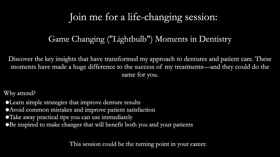 Fin's Study Club Live - Game Changing Moments in Denture Success: Insights That Transformed My Approach