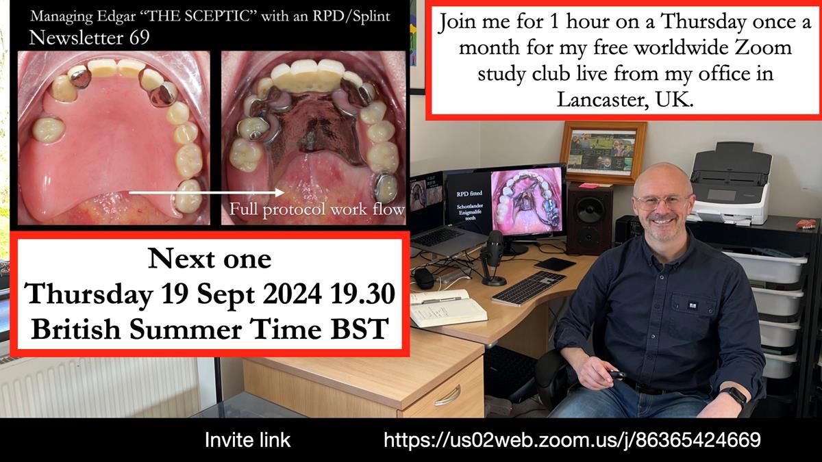 Join me for a live Zoom Study Club on Thursday, 19th September 2024 at 19:30 (BST), where I will be discussing Edgar's Newsletter 69 case in detail. Don’t miss the opportunity to explore the intricacies of this treatment and engage in an interactive Q&A s